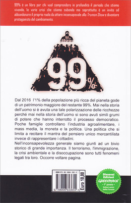 99% - Banche, Multinazionali, Partiti vs Cittadini — Libro - 2