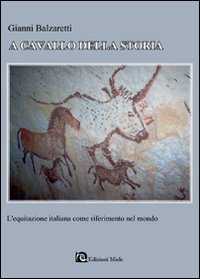 A Cavallo della Storia