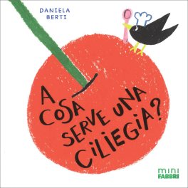 A Cosa Serve una Ciliegia? — Libro - 1