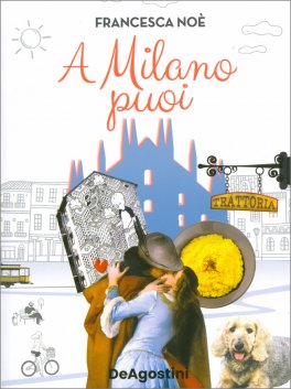 A Milano Puoi — Libro - 1