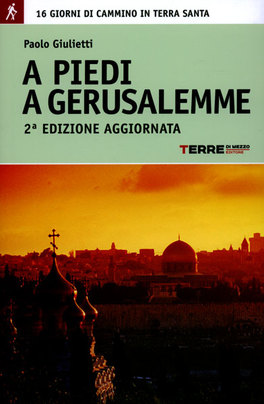 A Piedi a Gerusalemme   — Libro - 1