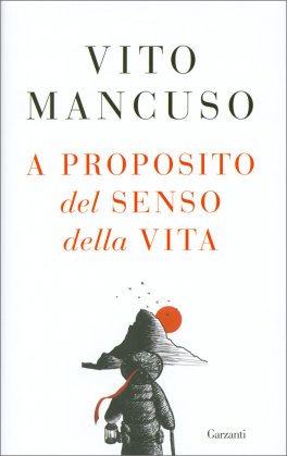 A Proposito del Senso della Vita — Libro - 1