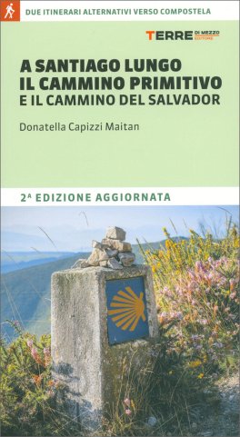 A Santiago Lungo il Cammino Primitivo e il Cammino del Salvador — Libro - 1