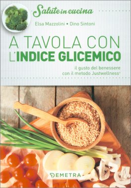 A Tavola con l'Indice Glicemico — Libro - 1