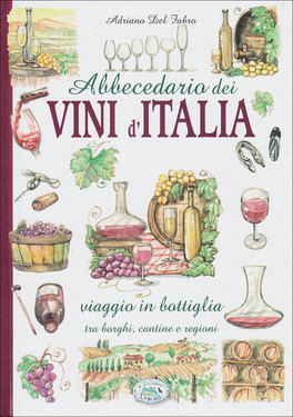 Abbecedario dei Vini d'Italia  — Libro - 1