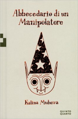Abbecedario di un Manipolatore — Libro - 1