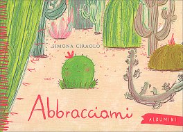 Abbracciami — Libro - 1