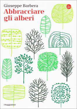 Abbracciare gli Alberi — Libro - 1