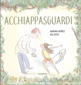 Acchiappasguardi — Libro - 1