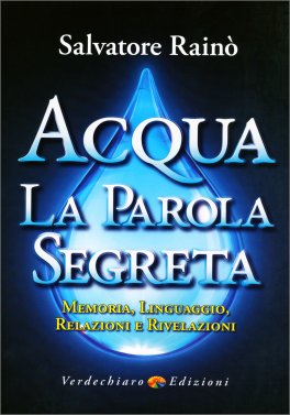 Acqua. La Parola Segreta — Libro - 1