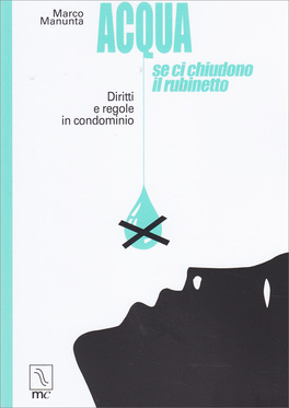 Acqua - Se ci Chiudono il Rubinetto — Libro - 1
