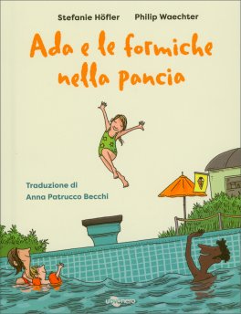 Ada e le Formiche nella Pancia — Libro - 1