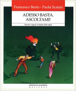 Adesso Basta - Ascoltami! — Libro - 1