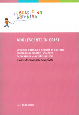 Adolescenti in Crisi — Libro - 1