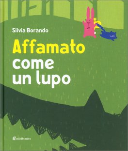 Affamato Come un Lupo — Libro - 1