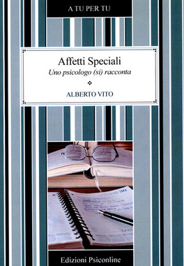 Affetti Speciali - Uno Psicologo (si) Racconta  — Libro - 1