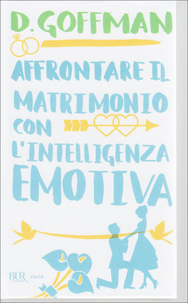 Affrontare Il Matrimonio con l'Intelligenza Emotiva  — Libro - 1