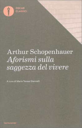 Aforismi sulla Saggezza del Vivere — Libro - 1