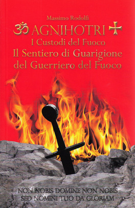 Agnihotri - Il Sentiero di Guarigione del Guerriero del Fuoco — Libro - 1