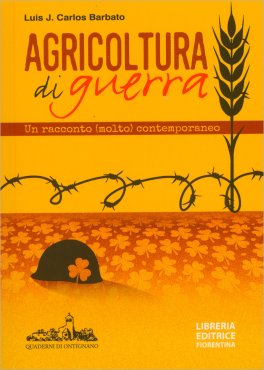 Agricoltura di Guerra — Libro - 1