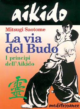 Aikido - la Via del Budo  — Libro - 1