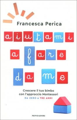 Aiutami a Fare da Me — Libro - 1