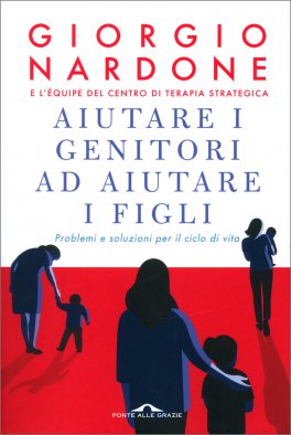 Aiutare i Genitori ad Aiutare i Figli — Libro - 1