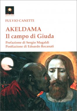 Akeldama - Il Campo di Giuda — Libro - 1