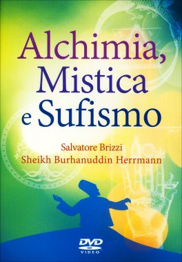 Alchimia, Mistica e Sufismo — DVD - 2