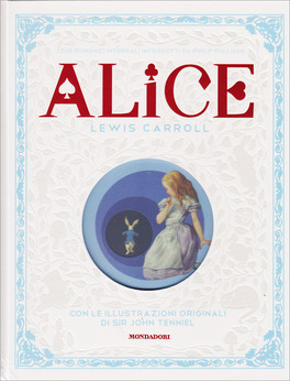 Alice - Edizione Cartonata — Libro - 1