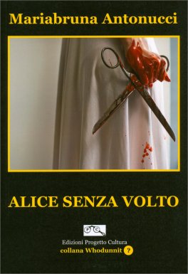 Alice Senza Volto — Libro - 1