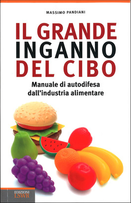 Il Grande Inganno del Cibo — Libro - 1