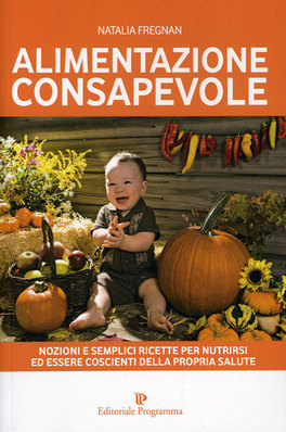 Alimentazione Consapevole  — Libro - 1