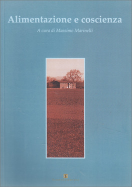 Alimentazione e Coscienza — Libro - 1