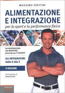 Alimentazione e Integrazione per lo Sport e la Performance Fisica — Libro - 1