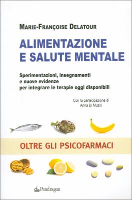 Alimentazione e Salute Mentale — Libro - 1