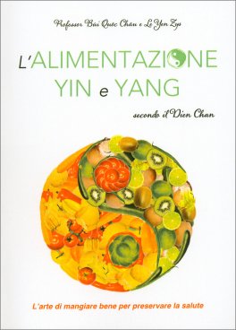 Alimentazione Yin Yang secondo il Dien Chan — Libro - 1