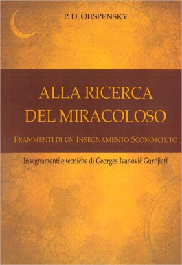 Alla Ricerca del Miracoloso — Libro - 1