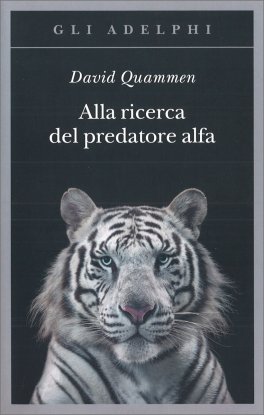 Alla Ricerca del Predatore Alfa — Libro - 1