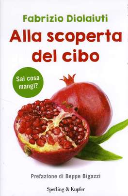 Alla Scoperta del Cibo  — Libro - 1