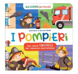 Alla Scoperta del Mondo - I Pompieri — Libro - 1