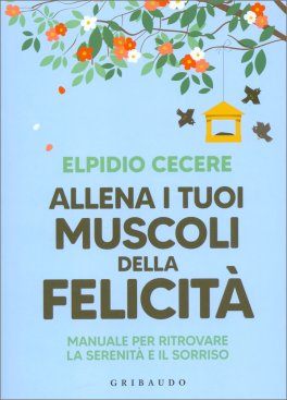 Allena i Tuoi Muscoli della Felicità — Libro - 1
