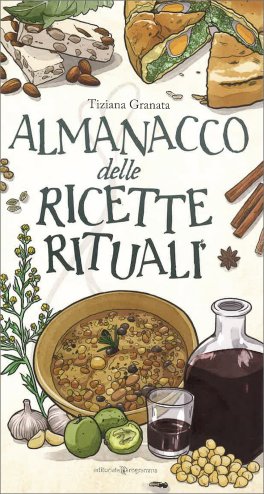 Almanacco delle Ricette Rituali — Libro - 1
