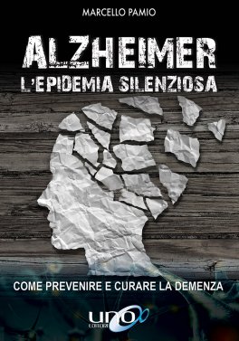 Alzheimer - L'Epidemia Silenziosa — Libro - 1