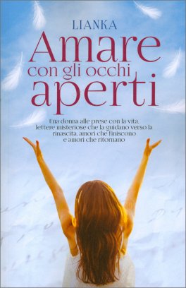 Amare con gli Occhi Aperti — Libro - 1