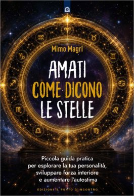 Amati Come Dicono le Stelle — Libro - 1