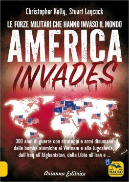 America Invades - Le Forze Militari che Hanno Invaso il Mondo — Libro - 1