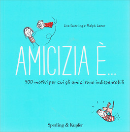 Amicizia è... — Libro - 1