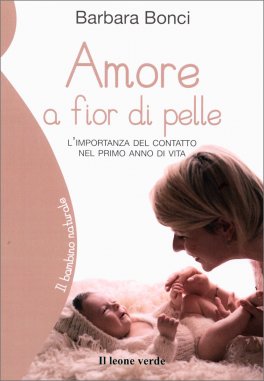 Amore a Fior di Pelle — Libro - 1