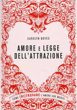 Amore e Legge dell'Attrazione  — Libro - 1